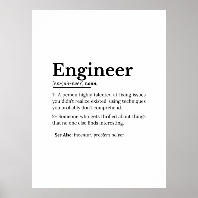 The True Meaning of an Engineer Poster (Front)