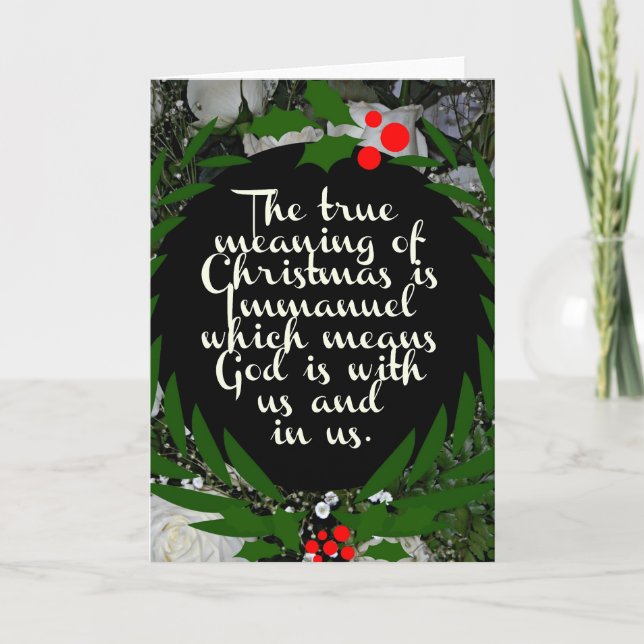 The true meaning of Christmas is Immanuel Holiday Card (Front)
