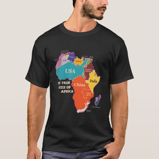 The True Size Of Africa T-Shirt (Front)