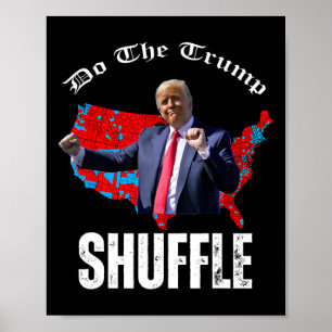 The Trump Shuffle Trump Elaine Dance Gif Trump Dan Poster