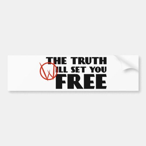 The Truth Will Set You Free Bumper Sticker