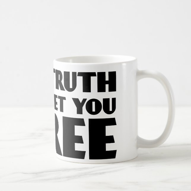 The Truth Will Set You Free Coffee Mug (Right)