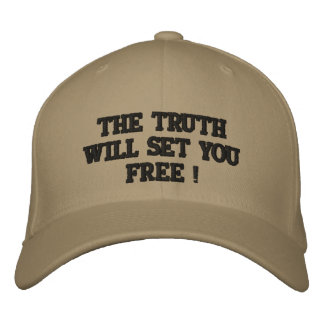 THE TRUTH WILL SET YOU FREE ! EMBROIDERED BASEBALL HAT