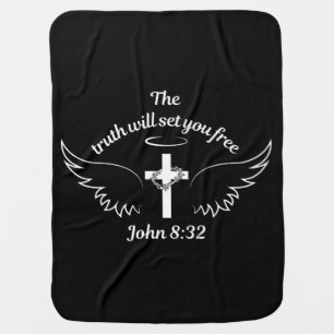 The Truth Will Set You Free John 8:32 Baby Blanket