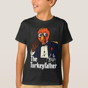 The Turkey-Father Thanksgiving Day Fun Meme Fall A T-Shirt