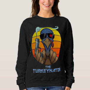 The Turkeynator Funny Thanksgiving Turkey With Sun Sweatshirt
