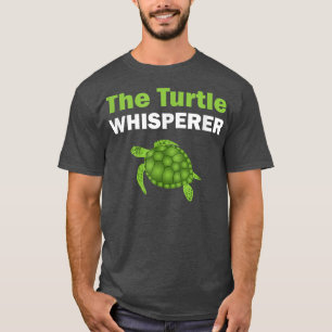 The Turtle Whisperer Cute Tortoise T-Shirt