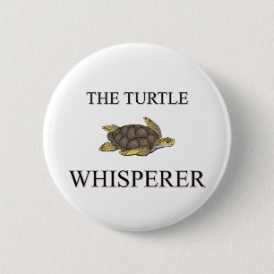 The Turtle Whisperer Pinback Button