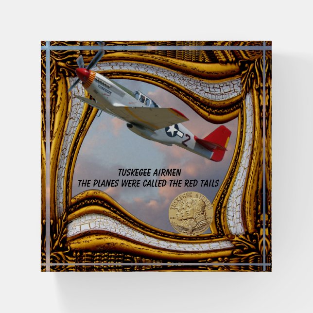 The Tuskegee Airmen  Paperweight (Front)