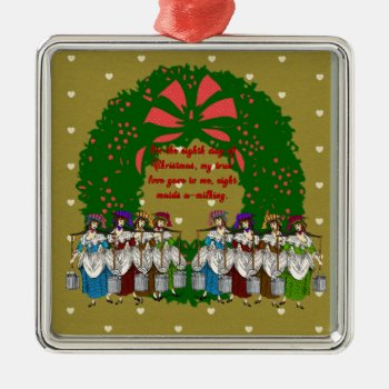 The Twelve Days Of Christmas Collection: Day Eight Metal Ornament by CreativeMastermind at Zazzle