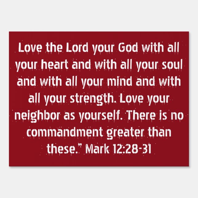 The Two Greatest Commandments Yard Sign (Back)