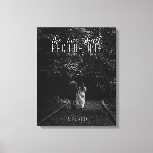 The Two Shall Become One Christian Wedding  Canvas Print