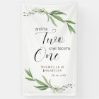 The Two Shall Become One Floral Greenery Wedding
