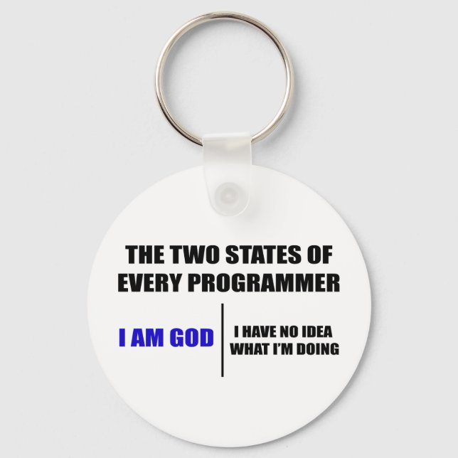 The two states of every programmer keychain (Front)