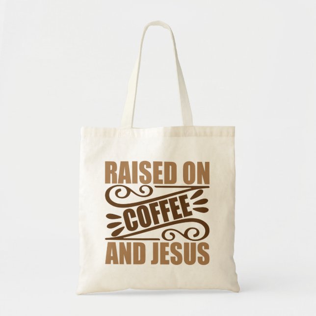 The Ultimate Coffee & Jesus Tote Bag (Front)