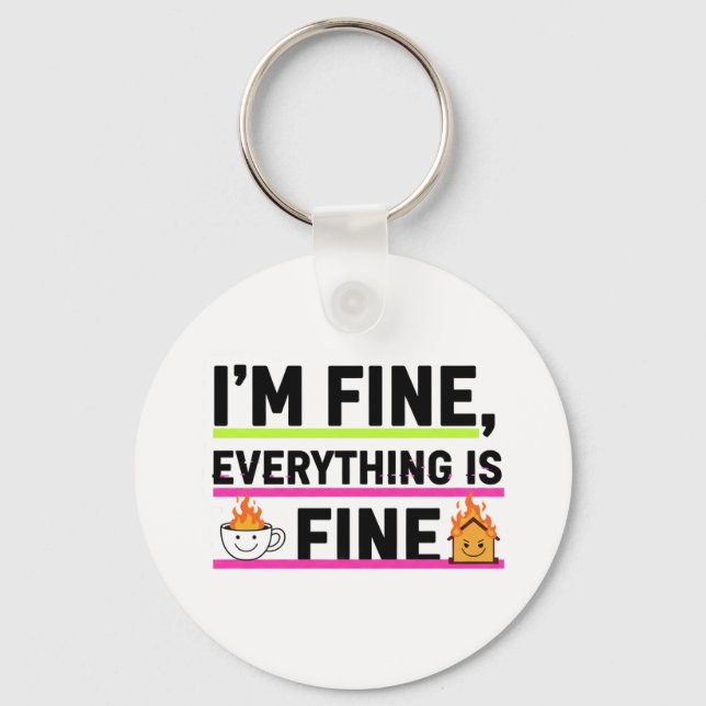 The Ultimate "I'm Fine" Men's Hoodies Keychain (Front)
