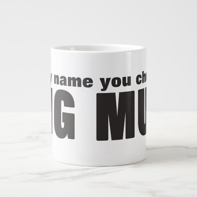 The Ultimate Personalized Jumbo Mug (Front)