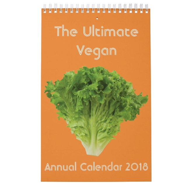 The Ultimate Vegan Annual Calendar 2018 (Cover)