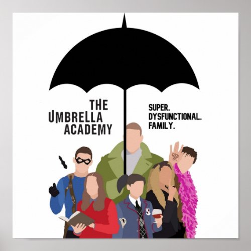 The Umbrella Academy Silhouette Quote Logo Black Poster