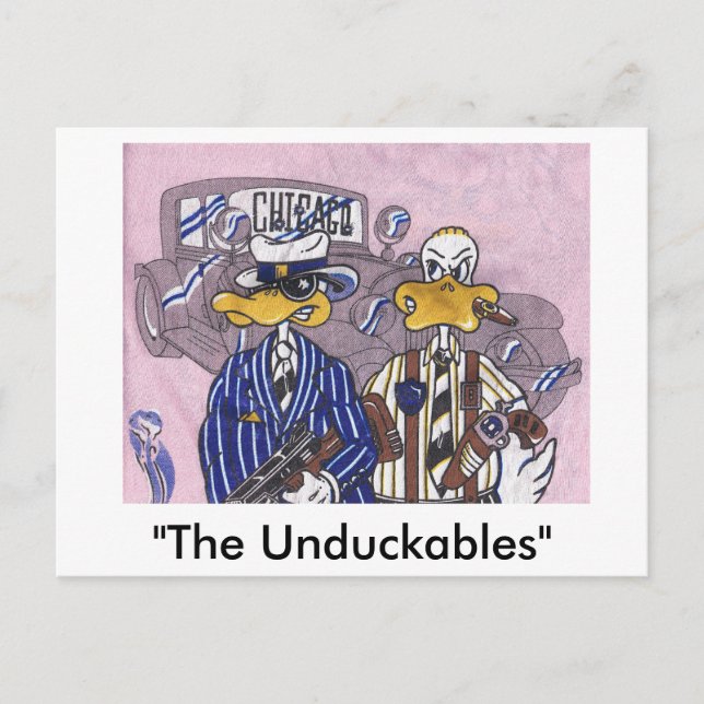 The Unduckables Untouchables Postcard (Front)