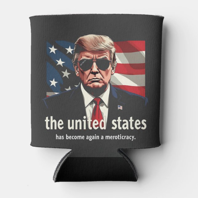 The United States Has Become a Meritocracy Again Can Cooler (Front)
