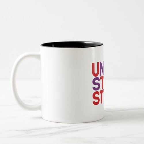 The United States strong Two_Tone Coffee Mug