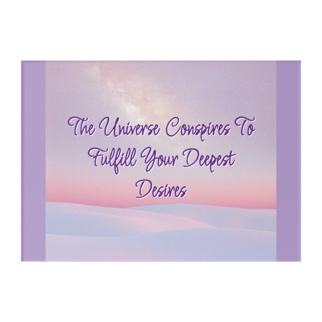 The Universe Conspires Acrylic Wall Art (Front)