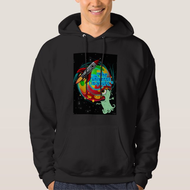 THE UNIVERSE IS YOURS HOODIE (Front)