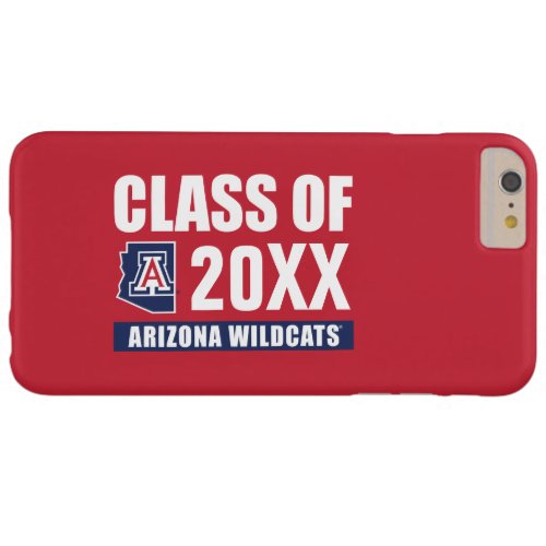 The University of Arizona  Class Of Barely There iPhone 6 Plus Case