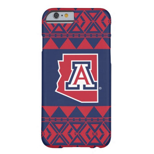 The University of Arizona  State _ Aztec Barely There iPhone 6 Case