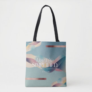 The Updated ~ Live Life Simplified Tote Bag