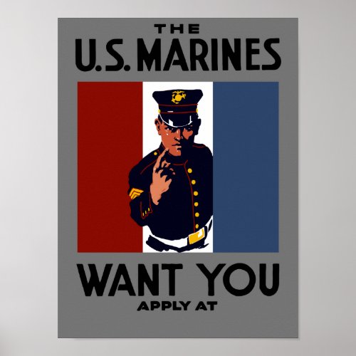 The US Marines Want You __ WWI Poster