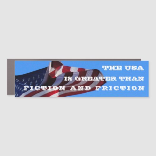 The USA is greater than Fiction and Friction Car Magnet