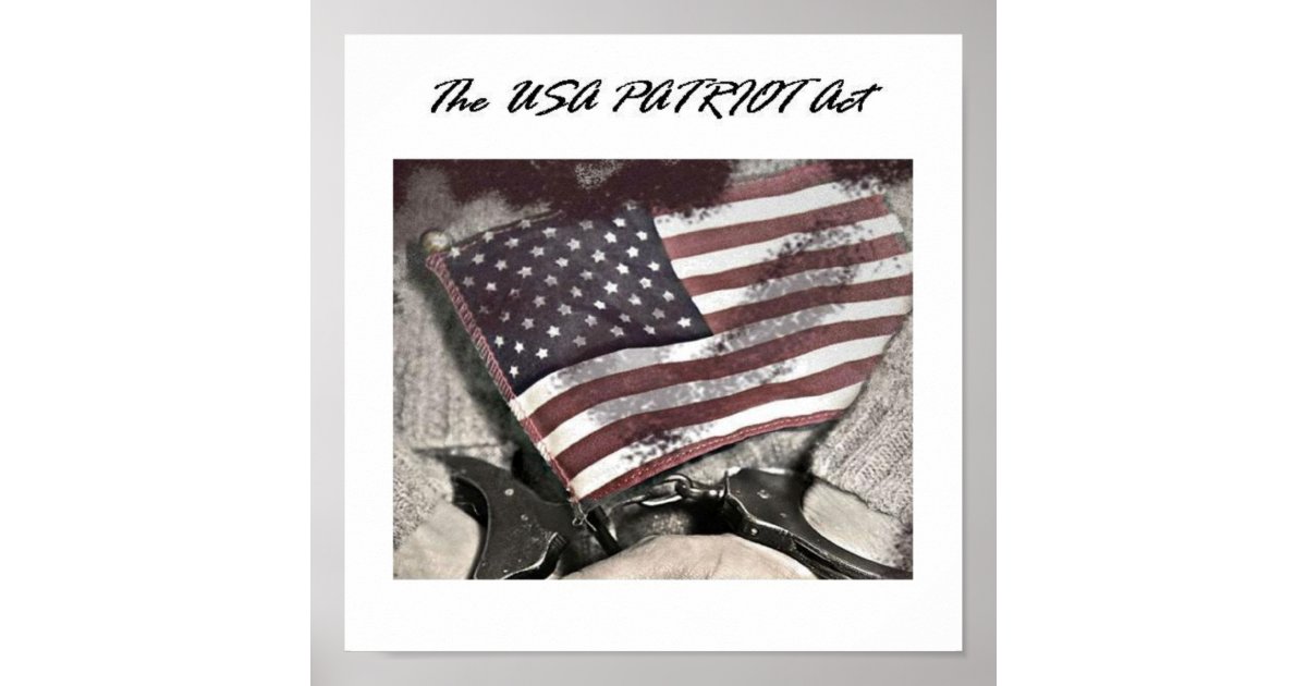The USA Patriot Act Poster