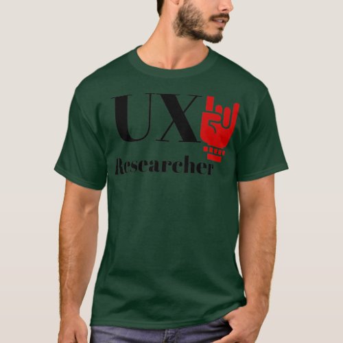 The UX Researcher T_Shirt