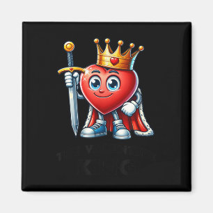 The Valentine King Heart Funny Valentines Day Cute Magnet