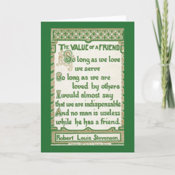 The Value Of A Friend - Robert Louis Stevenson Card by GoodThingsByGorge at Zazzle