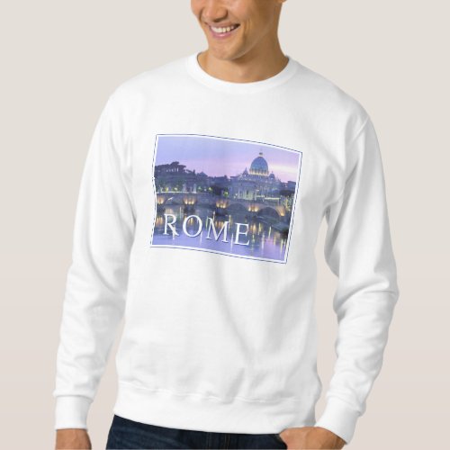 The Vatican  Rome Italy Sweatshirt