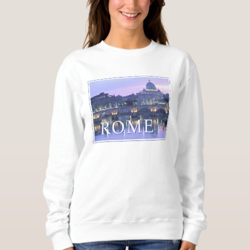 The Vatican  Rome Italy Sweatshirt