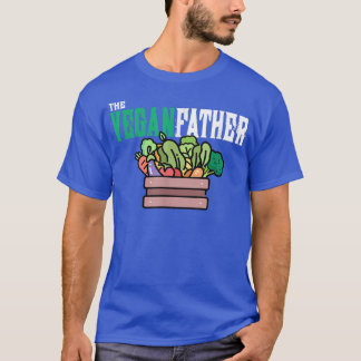 The Veganfather Funny Vegetarian Herbivore Plant B T-Shirt