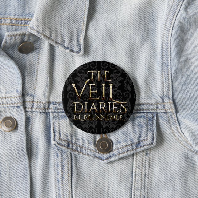 The Veil Diaries Button (In Situ)