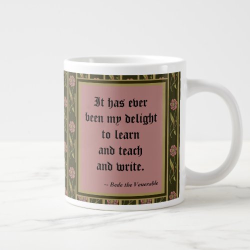 The Venerable Bede Preaching P 008 Quote Giant Coffee Mug