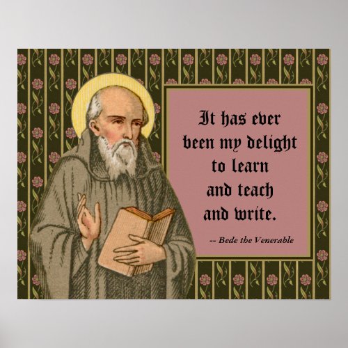 The Venerable Bede Preaching P 008 Quote Poster