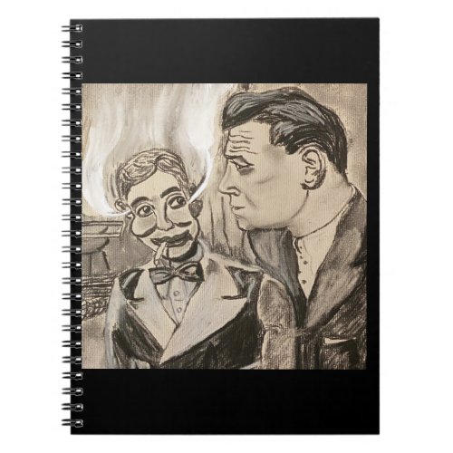 The Ventriloquists Dummy Smokes Notebook