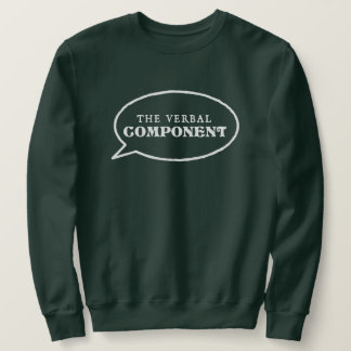 The Verbal Component Sweatshirt – Green