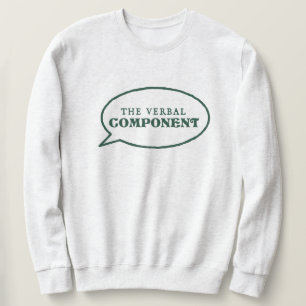 The Verbal Component Sweatshirt – Light Grey