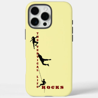 The Vertical Life - Rock Climbing Design iPhone 16 Pro Max Case