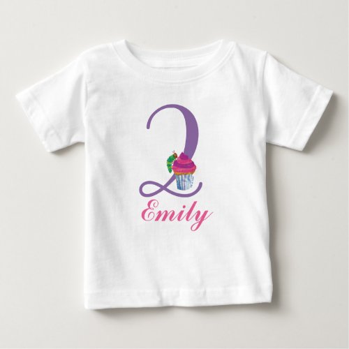 The Very Hungry Caterpillar First Birthday Baby T_Shirt