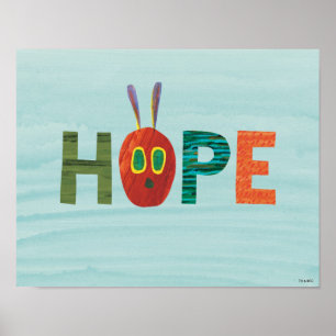 The Very Hungry Caterpillar Hope Poster
