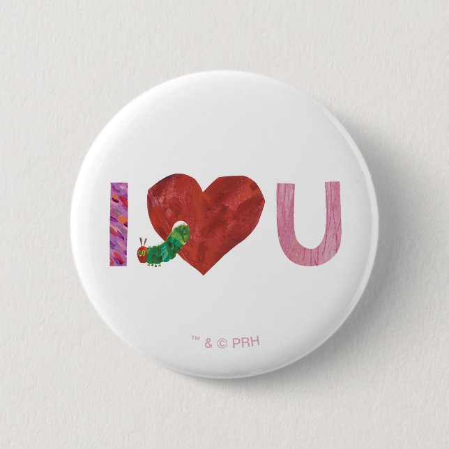The Very Hungry Caterpillar | I Heart You Button (Front)